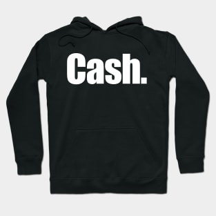 Cash. Hoodie